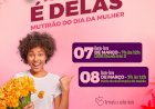 TRINDADE TERÁ DOIS MUTIRÕES VOLTADOS PARA MULHERES NA SEMANA DO DIA INTERNACIONAL
